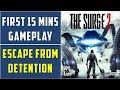 The Surge 2: First 15 mins Gameplay | Escape from Detention