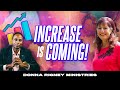 Increase Is Coming! (2022) - Everything You've Wanted to Know | Donna Rigney