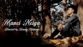 MANEI NEIYA || OFFICIAL MUSIC VIDEO RELEASE || MOPHOM || TORIM