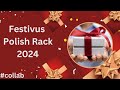 Festivus/Holiday 2024 Polish Picks |BitsOfPolish