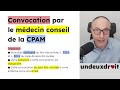 Convocation par le médecin conseil de la CPAM