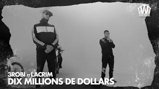 3robi feat. Lacrim - Dix Millions De Dollars  (Prod. YassineBeats)