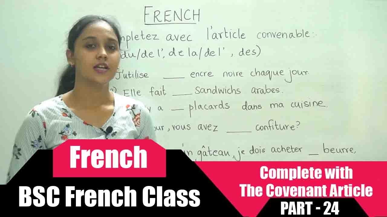 Complete With The Covenant Article | B.Sc French Class Part - 24 ...