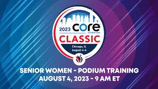 2023 Core Hydration Classic - Senior Women Podium Training