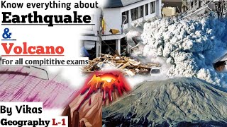 Earthquake and Volcano |ज्वालामुखी और भूकंप| Geography L-1| Geography for compititive exams By Vikas
