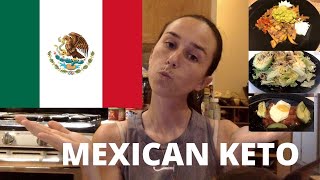 KETO IN THE WORLD! | MEXICAN KETO! | RECIPES