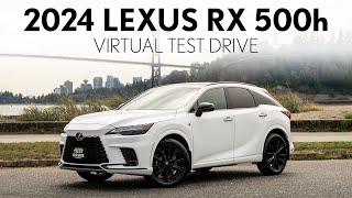 2024 Lexus RX 500h Hybrid Walkaround and Virtual Test Drive