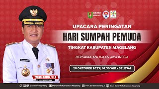 Upacara Peringatan Hari Sumpah Pemuda Tingkat Kabupaten Magelang - Bersama Majukan Indonesia