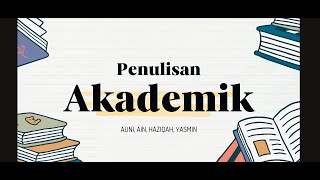 GWCP1042 - PENULISAN AKADEMIK (TUGASAN3 - PERSEMBAHAN)