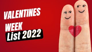 Valentine Week List 2022 With Date ❤️