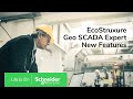 EcoStruxure Geo SCADA Expert 18 - New Features in 2022 and 2023 | Schneider Electric