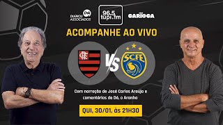 FLAMENGO 2 x 0 SAMPAIO CORRÊA - Campeonato Carioca - 6ª Rodada - 30/01/2025 - AO VIVO