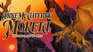 Moreta: Dragonlady of Pern (Abridged Audiobook)