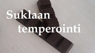 Suklaan sulatus ja temperointi