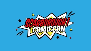 Scarborough Comic Con 2017