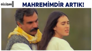 Gülüşan | Mahremimdir Bundan Böyle!