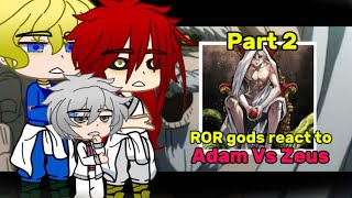 Record of Ragnarok gods react to Adam Vs Zeus|2x speed|2 Part|#ROR #reaction