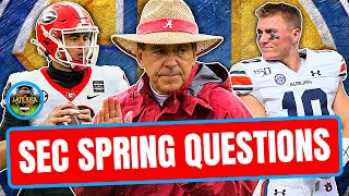 SEC Football - Biggest Spring Questions (Late Kick Cut)