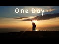 One Day - Matisyahu Lyrics