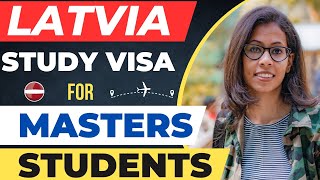 LATVIA STUDY VISA FOR MASTERS STUDENTS | NO IELTS | GAP | FUNDS | SCHENGEN VISA | LATVIA STUDY VISA