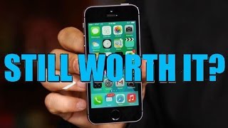 Is The IPhone 5s Still Worth It in 2016/2017?