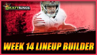 EVERYTHING You Need to Know for NFL DFS: DraftKings Week 14