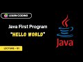 First Java Program | Java Hello World program | How to Compile & Run Java Program
