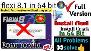 ||How to Install Flexi 8.1 in 64 bit win. 7||#flexi#hariompainter