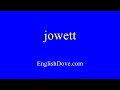 How to pronounce jowett in American English