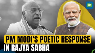 PM Modi Recites Poet Gopaldas Neeraj's Poem In The Rajya Sahba To Counter Kharge