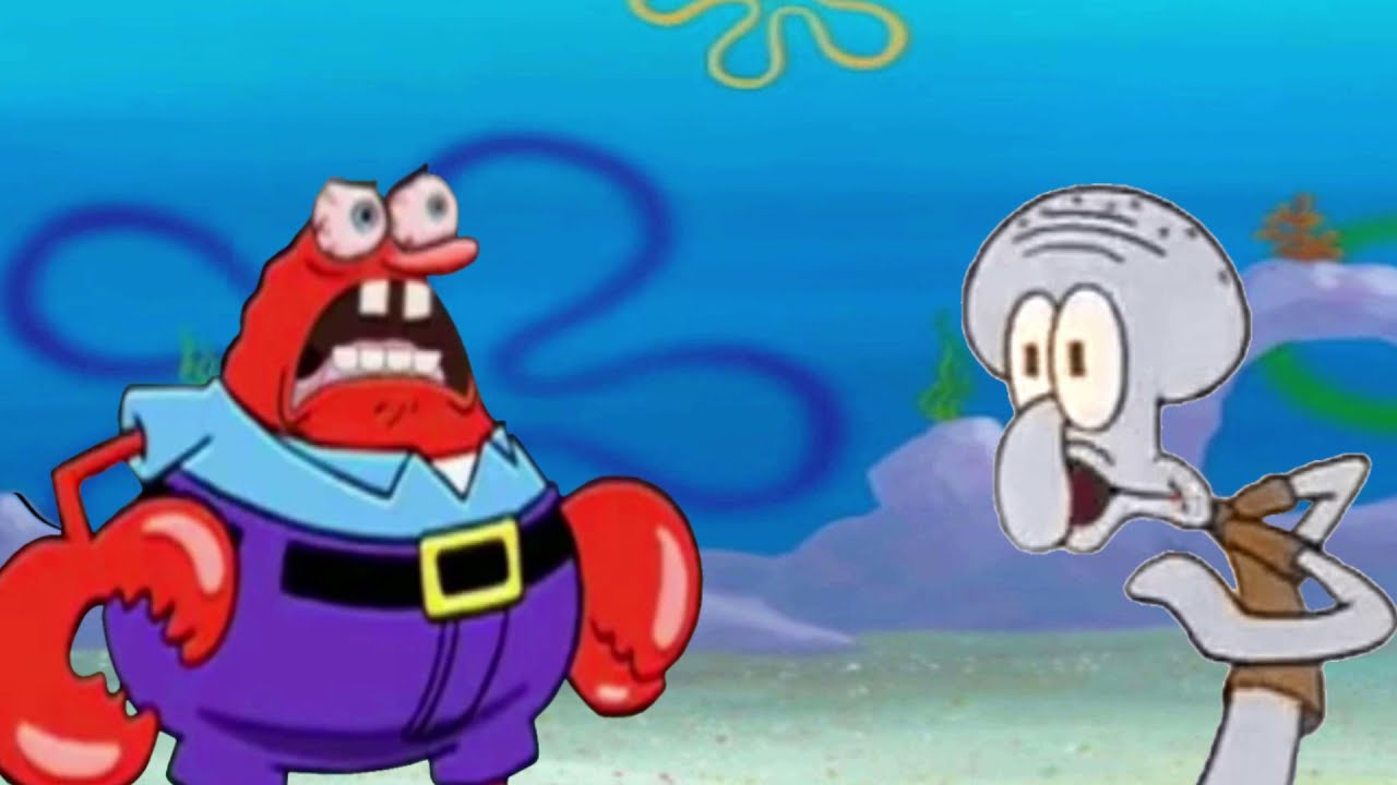 Mr Squidward I Should Kick Your Youtube
