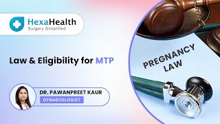 Eligibility criteria for MTP according to law || Where is the procedure  allowed?||HexaHealth Expert