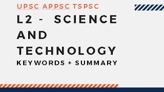 L2 -  Science and Technology for APPSC (Group 1 Prelims || Group 2 Screening & Mains)TSPSC UPSC