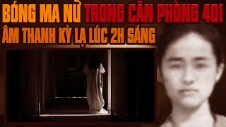 Kỳ Án Trung Quốc: Bí Mật Bóng Ma Nữ Trong Căn Phòng 401