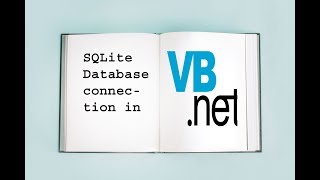 Sqlite database connection to vb.net | vb.net project