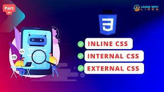 CSS Tutorial: Inline, Internal & External CSS | CSS Tutorials for Beginner | Part-04