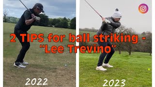 The Great Lee Trevino’s 2 tips for better ball striking | “This helped me so much in the last year”