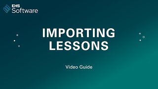 Importing Lessons | Novara EHS Software