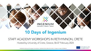 INGENIUM Staff Academy: Virtual Site Visits - M. Moloney & J. Spillane, Crete 02/2024