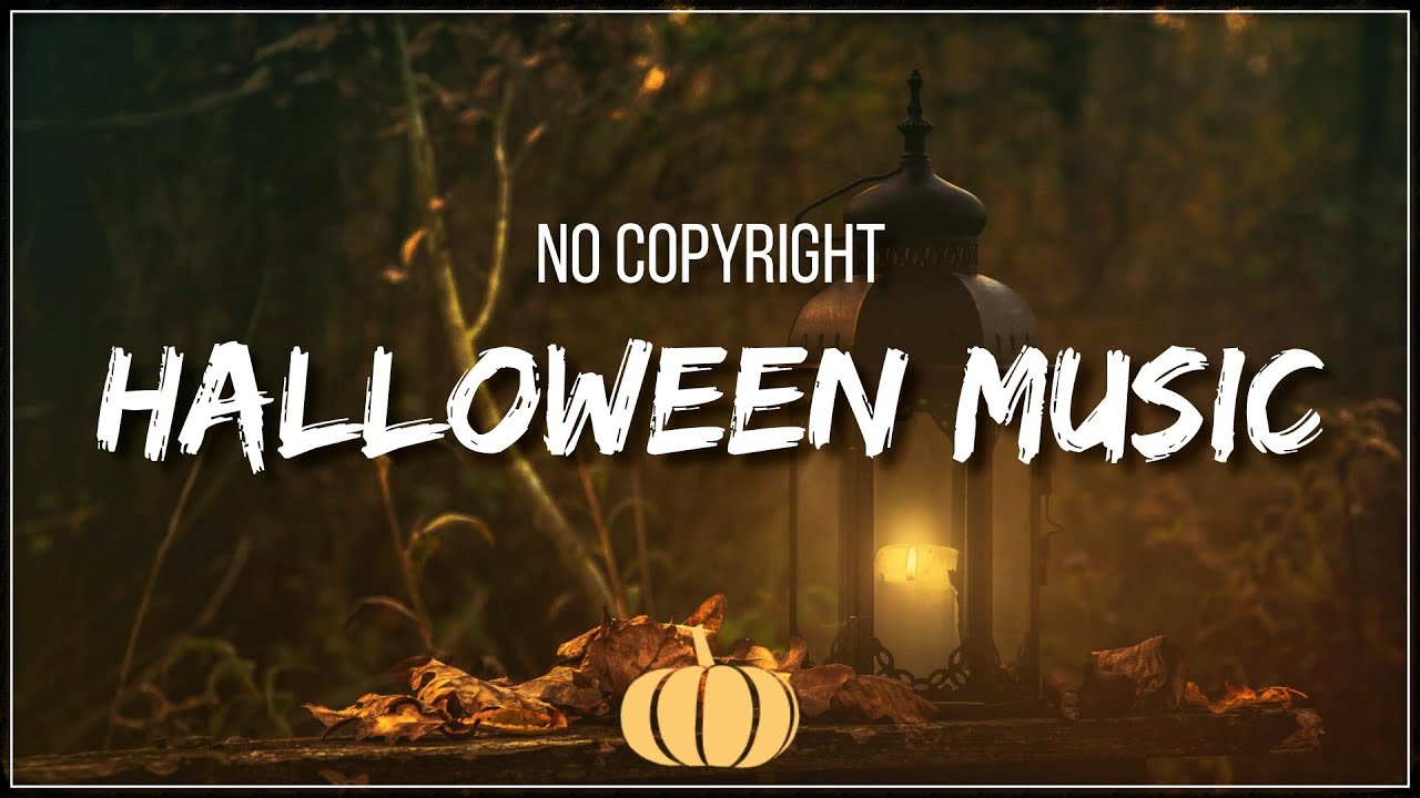 20+ Free To Use Halloween Music || No Copyright - YouTube