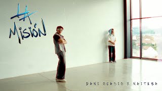 LA MISIÓN - Dani Ocasio X Naiteba (Official Video)