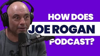 How Does Joe Rogan Record His Podcast?