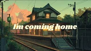 🚂 I'm Coming Home | Piano | Nostalgic Calm Vibes 🌅✨