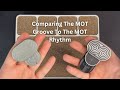 Comparing The MOT Groove To The MOT Rhythm | Daily Dose Of Fidgets |