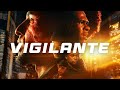 VIGILANTE (TRAILER) - Summer 2024