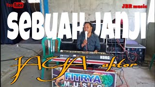 sebuah janji - jaya aktor - JBR music