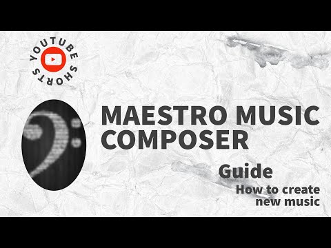 #ShortsMaestro Music Composer: How to Create New Music