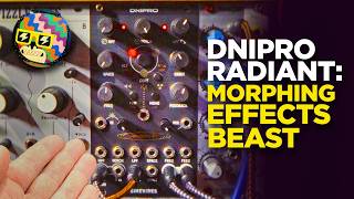 9 legit modular effects in 1, with morphing: DNIPRO Radiant Demo