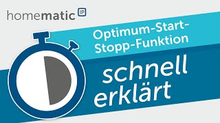 Homematic IP | Optimum-Start-Stopp-Funktion