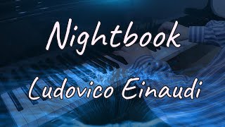 Nightbook ナイトブック／Ludovico Einaudi ルドヴィコ・エイナウディ piano cover